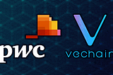 PwC Announces a Joint Business Relationship with VeChain Global Technology Holding Limited