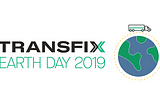 For Earth Week 2019, Transfix is Doing Our Part to Reduce Environmental Impact