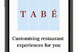 A gif demonstrating Tabé the restaurant customisation app that allows users to filter their meals by dietary requirements.
