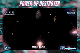 An Enemy That Destroys Power-Ups