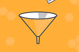 What I Learned About Life Through Sales & Marketing Funnels