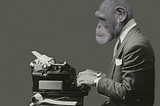 The infinite monkey theorem and how it doesn’t help your personal growth