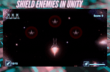 Shield Enemy in Unity