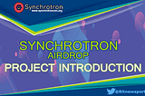 Synchrotron Coin Airdrop Project Introduction