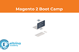 Magento 2 Courses in Kyiv