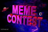 Crypto meets Meme Culture: get inspired for the Dopamine App Meme Contest