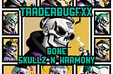 ΩMeet TraderbugFXX's BeetleBug Skull Factions:
“BONE SKULLZ N HARMONY”Ω