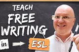 Unlocking Creativity: The Power of Free Writing in ESL Classrooms