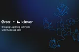 Klever Wallet: Bringing Lightning to Crypto with the Breez SDK