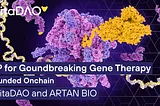 IP for Goundbreaking Gene Therapy funded onchain