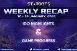 Starbots IDO Highlights, Recap (10/01–16/01) and Upcoming Plans