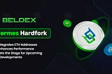 Announcing the Hermes Hardfork & What it Means for Beldians