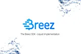 To Help Bitcoin Flow, We’re Adding Some Liquid to the Breez SDK