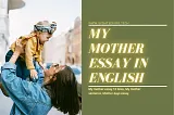 My Mother Essay in English 10 lines | EASY ESSAY