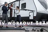 RV Workout Gear | Fitness on the Road | Wild Hixsons