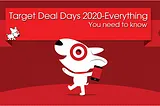 Target Deal Days 2020 — Everything You Need To Know