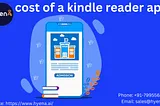 How much does the Kindle Reader app cost?