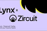 Zircuit x Lynx: A New Era of Gasless Perpetuals Trading