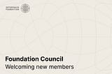 Expanding the Foundation Council of the Interchain Foundation (ICF)