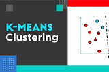 K-means Clustering and Its use-case in the Security Domain