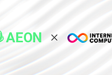 AEON and Internet Computer Partner to Bring Real-World Web3 Payments