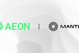 AEON and Mantle Forge Strategic Partnership to Enable $MNT Payments and Drive Crypto Mass Adoption