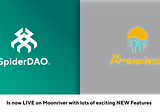 Prepare for Liftoff! SpiderDAO is heading for the Moon(river)