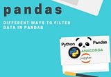 Different ways to filter data in pandas