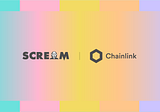 SCREAM Integrates Chainlink Price Feeds to Help Secure Decentralized Money Markets on Fantom