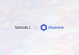 Tangible Integrates Chainlink Proof of Reserve (PoR) To Help Secure Real Estate-Backed Stablecoin