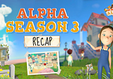 Summary Of My Neighbor Alice’s ALPHA SEASON 3!