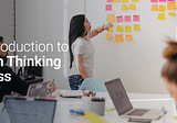 An Introduction to Design Thinking Process