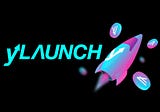 yLaunch — February Progress Report