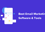 12 Best Email Marketing Software and Tools in 2023 (Free + Paid)