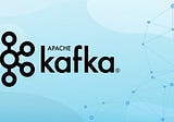 Kafka — Fundamental Concepts to Start Your Journey