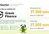 WeStarter (BSC) Will Launch Gravis Finance on March 28th at 2:00PM UTC.