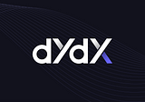 Decentralized Exchanges (DEXs) Are The Future — dYdX DEX Review