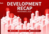 HALO Network Development Recap — November 2022