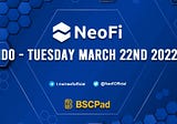 NeoFi — Crypto Investments Done Right Is Launching on BSCPad