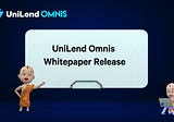 Unilend Omnis releases whitepaper