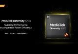 MediaTek Dimensity 8200: Powering Mid-Range Performance into the 5G Era