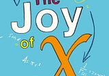 Cheat Sheet: The Joy of X
