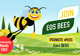 EOS Bees Role in the EOS ecosystem