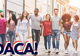 DACA! The Dreamers Opportunity, What are you waiting to apply?