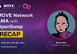 AMA Recap: MOVE Network x OpenSwap