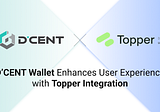 D’CENT Wallet Enhances User Experience with Topper Integration