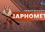 Introducing Baphomet: The Goat-like Beast with a Scythe