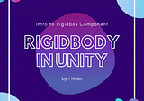 Introduction to Rigidbody
