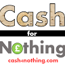 Cash 4Nothing