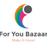 For You Bazaar